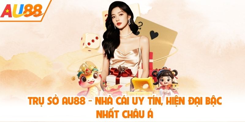 Trụ sở AU88